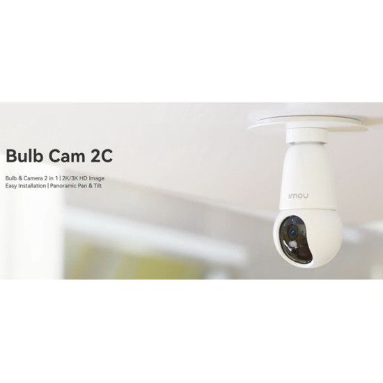 Imou Bulb Cam 2C 3MP Smart Wireless Security Camera E27 Imou Bulb Cam 2C 3MP Smart Wireless Security Camera E27