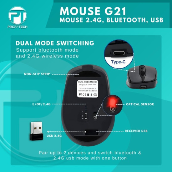 Profftech G21 Mouse Wireless Bluetooth 2 in 1 1600 DPI Optical Rechargeable Profftech G21 Mouse Wireless Bluetooth 2 in 1 1600 DPI Optical Rechargeable